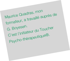 Le Toucher Psychotherapeutique